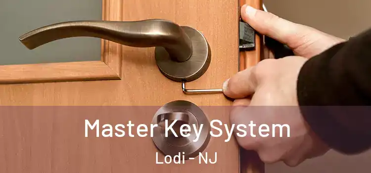  Master Key System Lodi - NJ