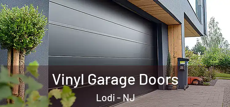  Vinyl Garage Doors Lodi - NJ